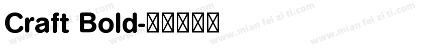 Craft Bold字体转换